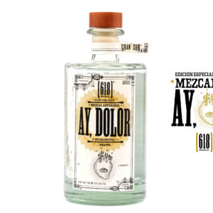 AY, DOLOR Mezcal [618]